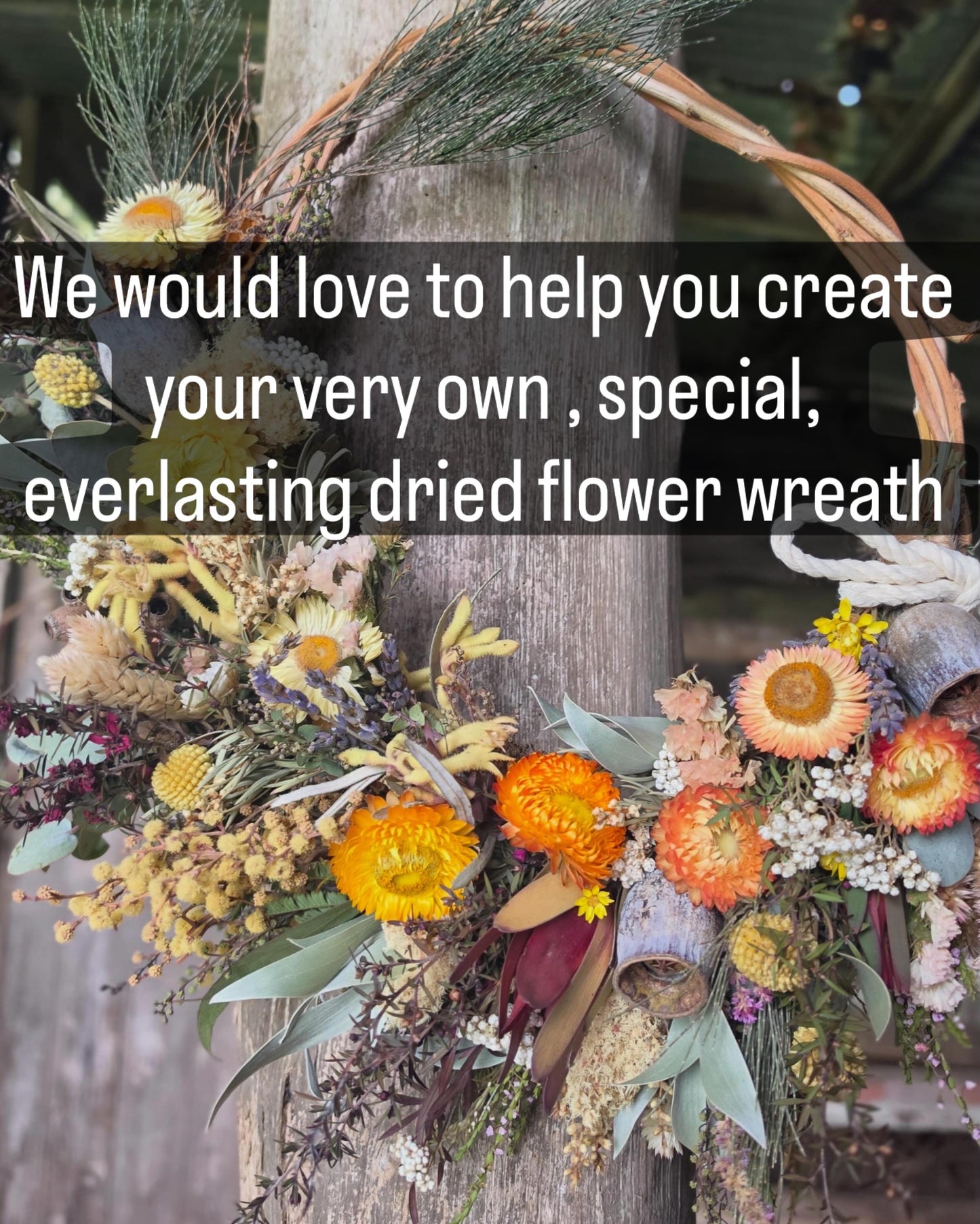 Everlasting Wreath Creation Workshop, Winter Solstice Day - Sunday June 21: 10am - 12pm